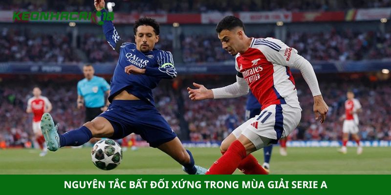 Nguyên tắc bất đối xứng trong mùa giải Serie A